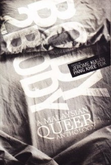 Body 2 Body: A Malaysian Queer Anthology - Jerome Kugan, Pang Khee Teik