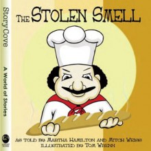 Stolen Smell - Mitch Weiss, Martha Hamilton, Tom Wrenn