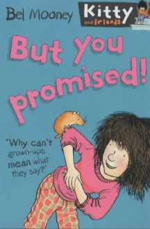 But You Promised! - Bel Mooney