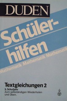 Duden Schülerhilfen: Textgleichungen - Dudenredaktion, Hans Borucki