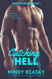 Catching Hell - Mindy Klasky