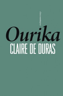 Ourika (Clasicos Sexto Piso) (Spanish Edition) - Claire De Duras, Lluis Maria Todo