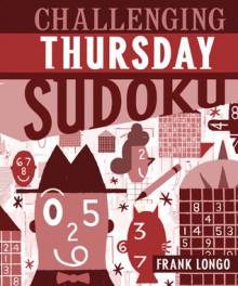 Challenging Thursday Sudoku - Frank Longo