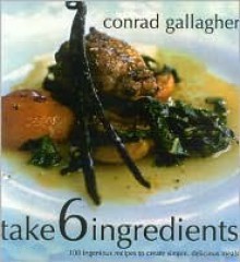 Take 6 Ingredients - Conrad Gallagher