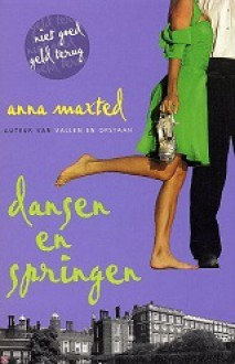 Dansen en springen - Anna Maxted, Pieter Janssens