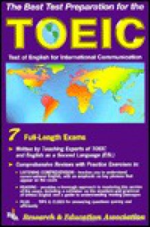 TOEIC w/ Audio Cassettes (REA) - The Best Test Prep for the TOEIC - Janet Belkin, Marc Davis, Heather Craven, F. Giollombardo, Lauren Kalmanson, Sylvia Plapinger, Lynn Stafford-Yilmaz