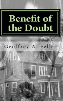 Benefit of the Doubt - Geoffrey Feller