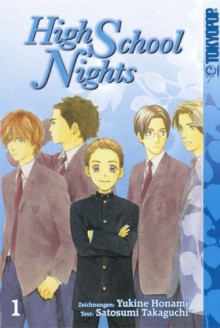 High School Nights 01 - Yukine Honami, Satosumi Takaguchi