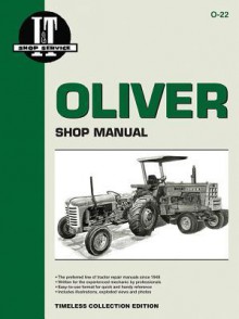 oliver shop manual: I&T Shop Manual - Series 2050, 2150, Cockshutt 2050, 2150 - Primedia Business Magazine Media Staff