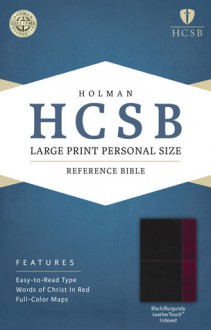 HCSB Large Print Personal Size Bible, Black/Burgundy LeatherTouch Indexed - Holman Bible Publisher