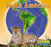 South America - Karen Bush Gibson