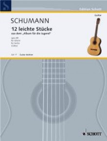 Zwölf leichte Stücke: aus dem "Album für die Jugend". op. 68. Gitarre. (Edition Schott) - Walter Wilhelm Goetze, Robert Schumann