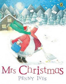 Mrs Christmas - Penny Ives