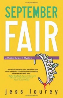 September Fair (Murder-by-Month Mystery #5) - Jess Lourey