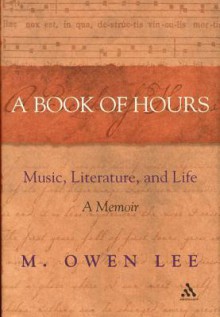 Book of Hours - M. Owen Lee