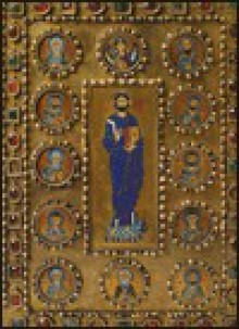 The Glory of Byzantium: Art and Culture of the Middle Byzantine Era, A.D. 843-1261 - Helen C. Evans