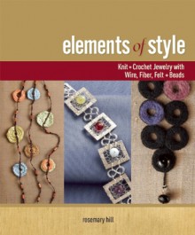 Elements of Style - Rosemary Hill