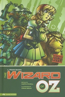 The Wizard of Oz - Jorge Break, L. Frank Baum