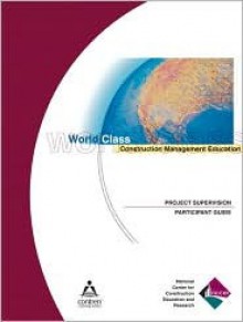 Project Management, Participant Guide, Perfect Bound - National Center for Construction Educati