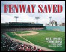 Fenway Saved - Bill Nowlin, Jim Prime