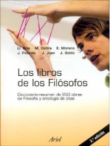 Los Libros de Los Filssofos - Various, Llatzer Bria Perau, Marta Doltra Tapiola