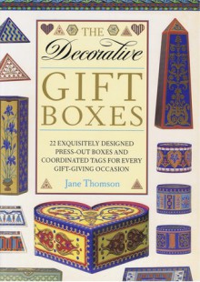 The Decorative Gift Boxes - Jane Thompson