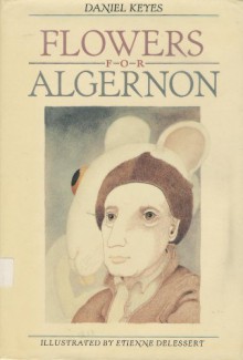 Flowers for Algernon (Limited Editions) - Daniel Keyes