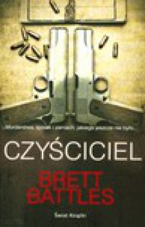 Czyściciel - Brett Battles