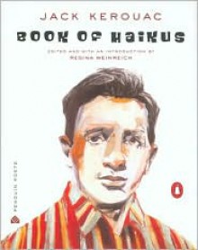 Book of Haikus - Jack Kerouac