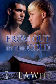 From Out in the Cold - L.A. Witt