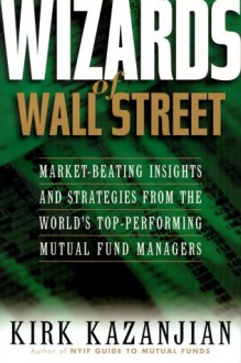 Wizards of Wall Street - Kirk Kazanjian