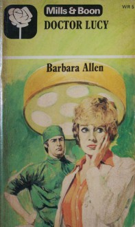 Doctor Lucy - Barbara Allen