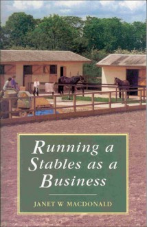 Running a Stables as a Business - Janet MacDonald