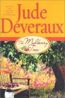 The Mulberry Tree - Jude Deveraux