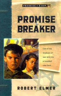 Promise Breaker - Robert Elmer