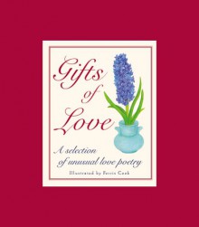 Gifts of Love - Ferris Cook