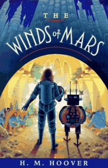 The Winds of Mars - Helen Mary Hoover