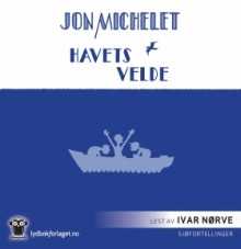 Havets velde - Jon Michelet