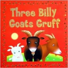 Three Billy Goats Gruff (Bright Stars) - Jeanette O'Toole