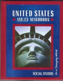 United States and its Neighbors - James A. Banks, Jean Craven