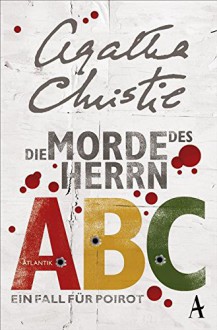 Die Morde des Herrn ABC: Ein Fall für Poirot - Agatha Christie, Gaby Wurster