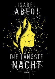 Die längste Nacht - Isabel Abedi