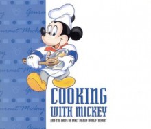 Cooking With Mickey & the Chefs of Walt Disney World - Pam Brandon