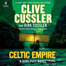 Celtic Empire - Clive Cussler, Dirk Cussler