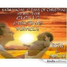 Kathi Macias' 12 Days of Christmas Volume 7 - Ruth L. Snyder