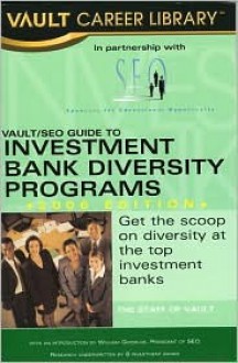 Vault/Seo Guide to Investment Bank Diversity Programs - Vault Editors