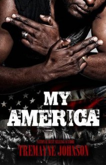 My America - Tremayne Johnson