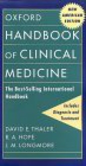 Oxford Handbook of Clinical Medicine - David E. Thaler