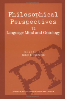 Language, Mind and Ontology (Philosophical Perspectives) - James E. Tomberlin