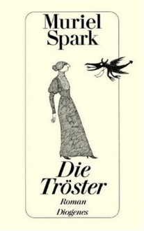 Die Tröster - Muriel Spark